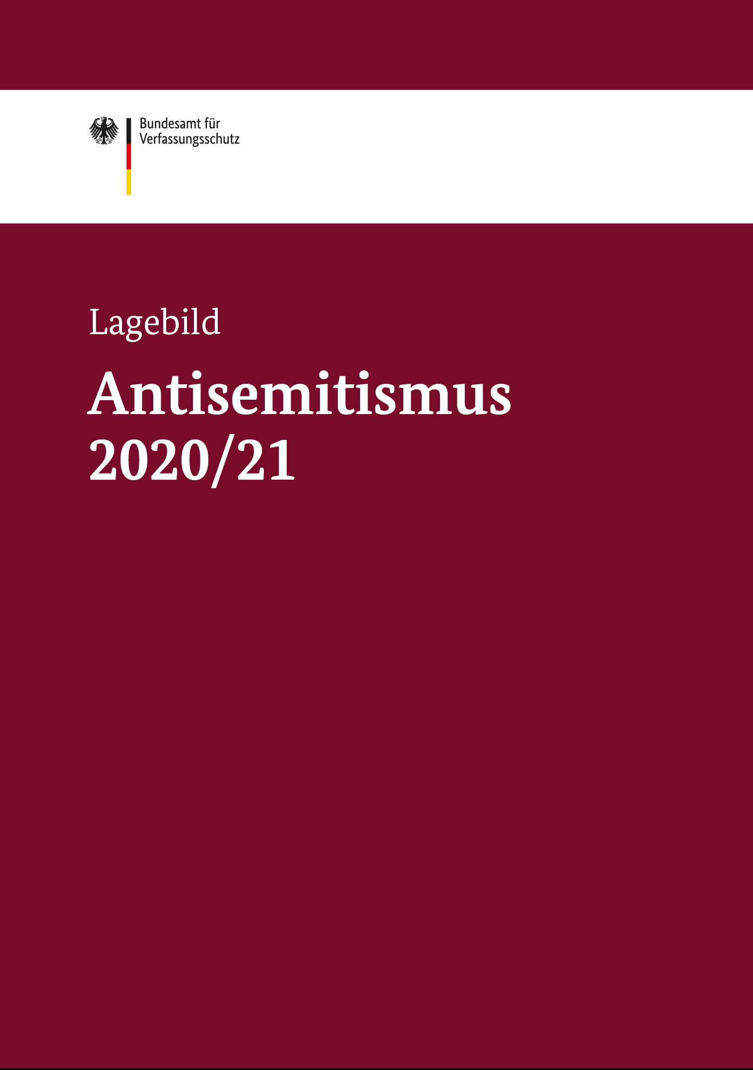Das Bild zeigt das Deckblatt der Publikation „Lagebild Antisemitismus 2020/21“.