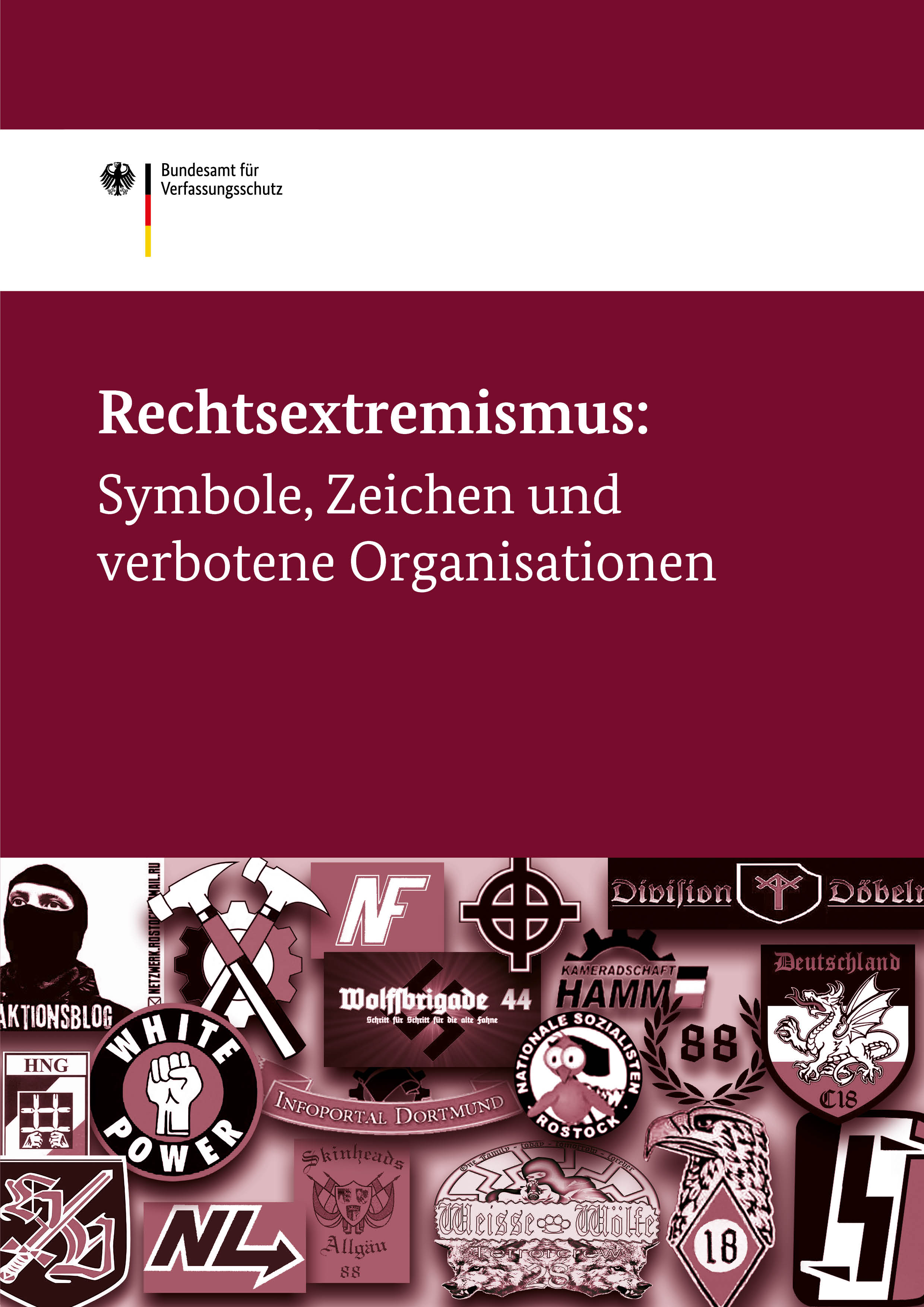Rechtsextremismus: Symbole, Zeichen und verbotene Organisationen