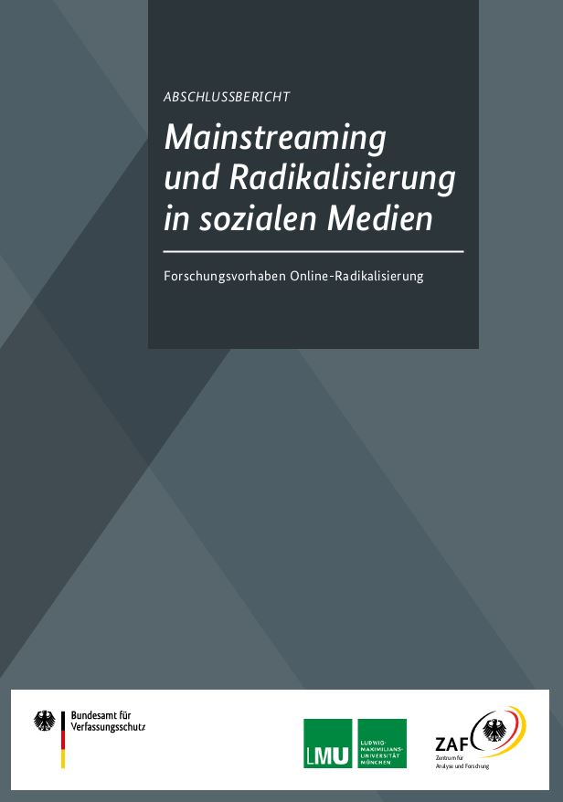 Deckblatt der Publikation „Mainstreaming und Radikalisierung in sozialen Medien“ Deckblatt der Publikation „Mainstreaming und Radikalisierung in sozialen Medien“