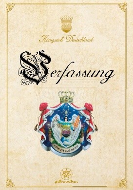 Das Bild zeigt den Titel der „Verfassung“ mit dem Schriftzug „Königreich Deutschland“ und „Verfassung“. Das Bild zeigt den Titel der „Verfassung“ mit dem Schriftzug „Königreich Deutschland“ und „Verfassung“.