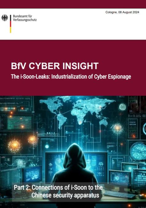Cover of BfV CYBER INSIGHT: The i-Soon-Leaks: Industrialization of Cyber Espionage, Part 2 Cover of BfV CYBER INSIGHT: The i-Soon-Leaks: Industrialization of Cyber Espionage, Part 2